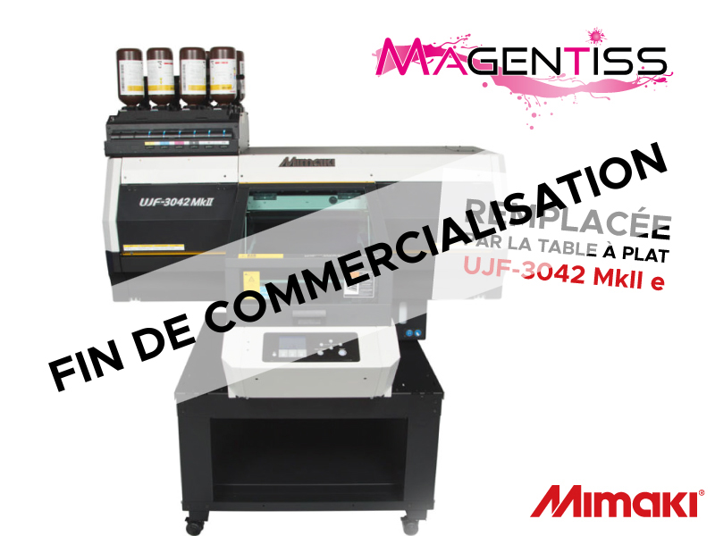 Magentiss - Mimaki - UJF-3042 MkII